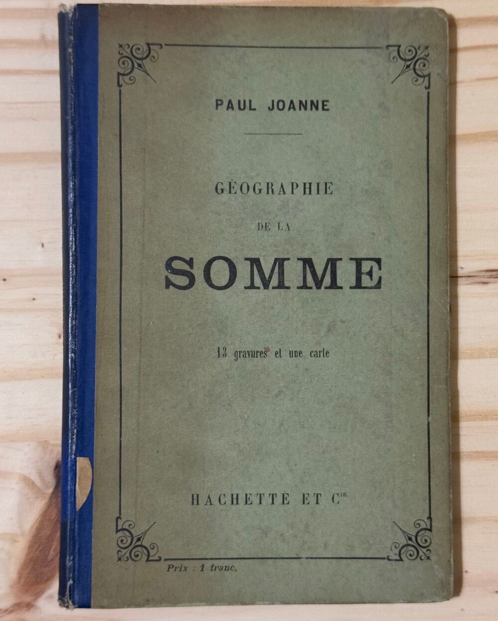 Antique Geographie De La Somme by Paul Joanne 1909 French Guide Book Ex Library